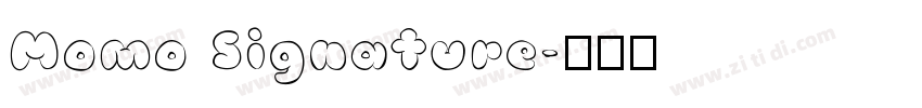 Momo Signature字体转换